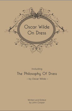Oscar Wilde On Dress hardback cover by John Cooper 